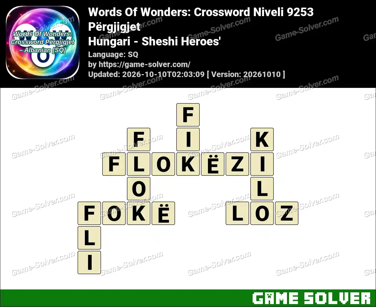 Words Of Wonders: Crossword Niveli 9253 Përgjigjet – Hungari – Sheshi Heroes’